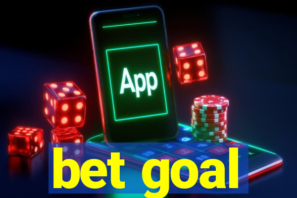 bet goal